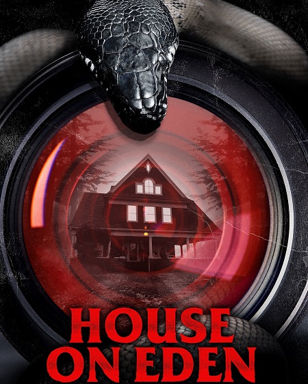 مشاهدة فيلم House on Eden 2025 مترجم